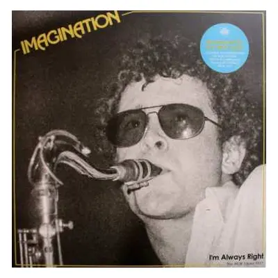 LP Imagination: I'm Always Right - The WDR Tapes 1977