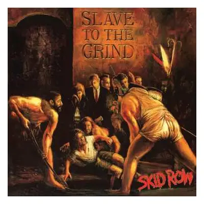 2LP Skid Row: Slave To The Grind