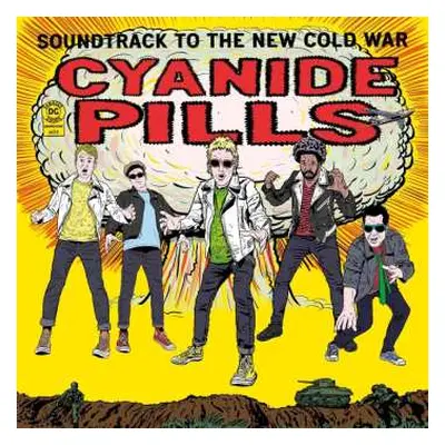 CD Cyanide Pills: Soundtrack To The New Cold War