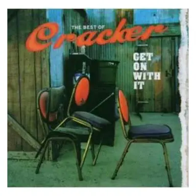 CD Cracker: Get On With It: The Best Of Cracker