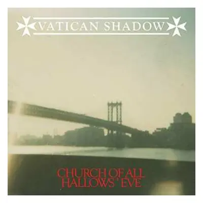 CD Vatican Shadow: Church Of All Hallows' Eve