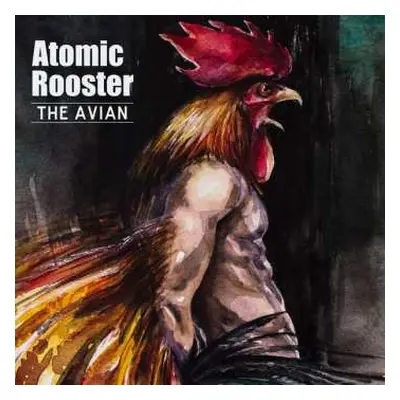 LP Atomic Rooster: The Avian