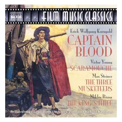 CD Miklós Rózsa: Captain Blood / Scaramouche / The Three Musketeers / The King's Thief