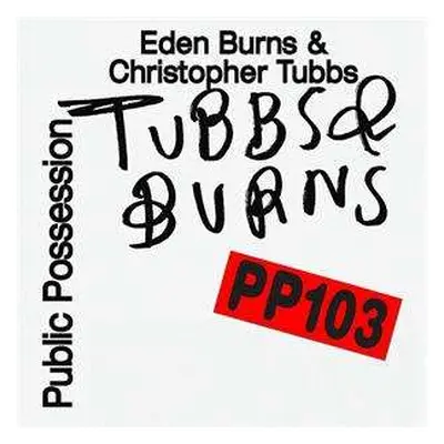 LP Tubbs & Burns: Burns & Tubbs Vol.iii