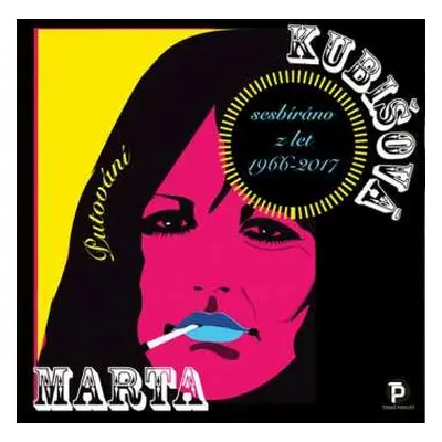 CD Marta Kubišová: Putování (Sesbíráno Z Let 1966-2017)