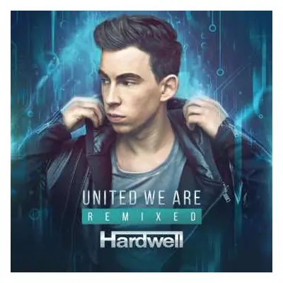 CD Hardwell: United We Are (Remixed) DIGI