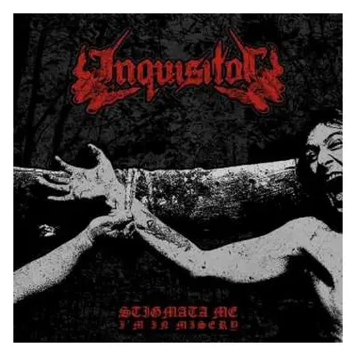 LP Inquisitor: Stigmata Me, I'm In Misery