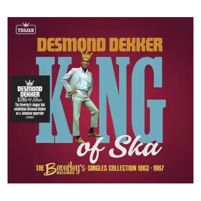 2CD Desmond Dekker: King Of Ska: The Beverley’s Records Singles Collection, 1963 – 1967