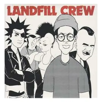 2SP Landfill Crew: 7-landfill Crew