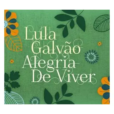 CD Lula Galvao: Alegria De Viver