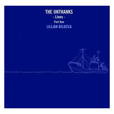 EP The Unthanks: Lines - Part One - Lillian Bilocca