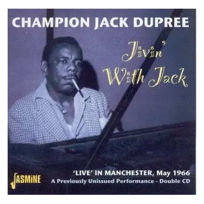 2CD Champion Jack Dupree: Jivin With Jack