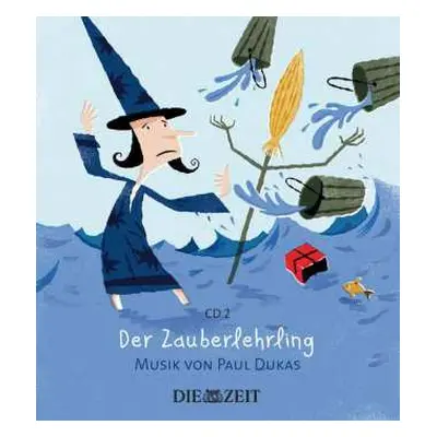 CD Various: Große Klassik Für Kleine Hörer - Der Zauberlehrling