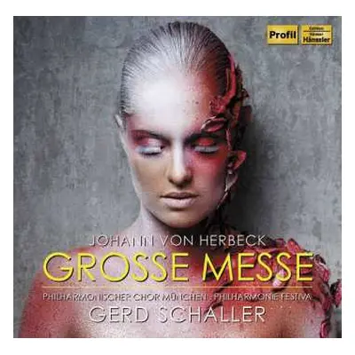 CD Johann Von Herbeck: Große Messe E-moll Für Chor, Orgel Und Orchester