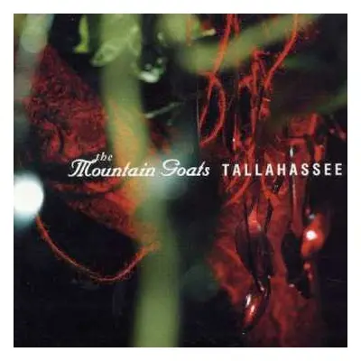 CD The Mountain Goats: Tallahassee DIGI