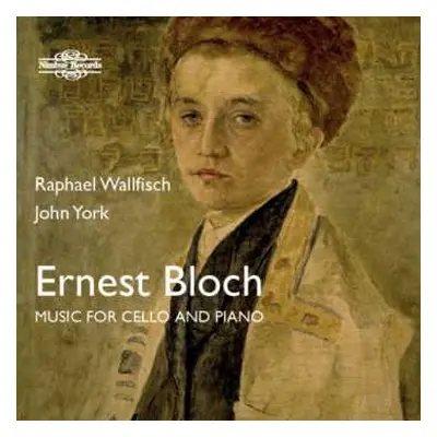 CD Ernest Bloch: Music For Cello And Piano