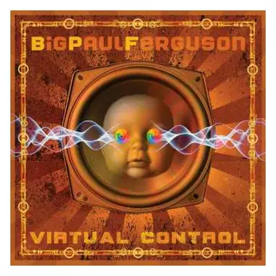 CD Paul Ferguson: Virtual Control