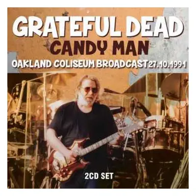 2CD The Grateful Dead: Candy Man