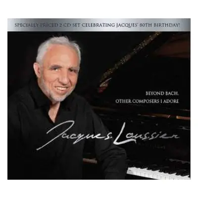 2CD Jacques Loussier: Beyond Bach, Other Composers I Adore