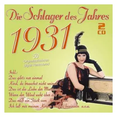 2CD Various: Die Schlager Des Jahres 1931