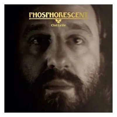 CD Phosphorescent: C’est La Vie