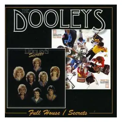 2CD The Dooleys: Full House / Secrets