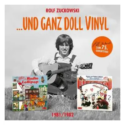 2LP Rolf Zuckowski: …Und Ganz Doll Vinyl (Radio Lollipop (1981) / Lieder, Die Wie Brücken Sind (