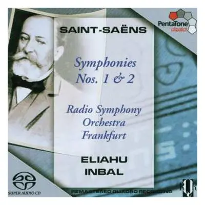 SACD Camille Saint-Saëns: Symphonies No. 1 & 2