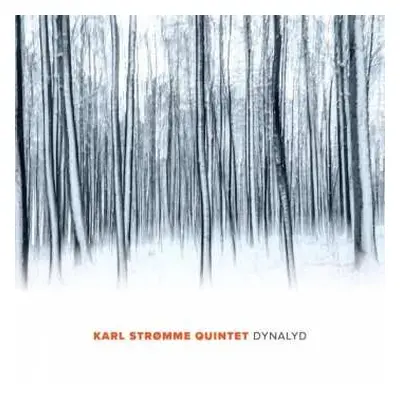 CD Karl Strømme Quintet: Dynalyd