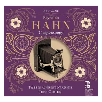 4CD Reynaldo Hahn: Complete Songs