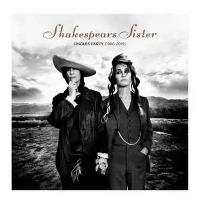 2CD Shakespear's Sister: Singles Party (1988-2019) DLX