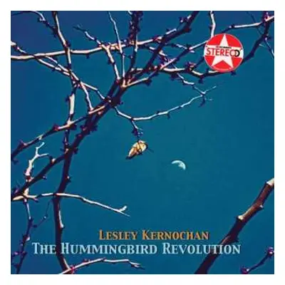 LP/CD Lesley Kernochan: The Hummingbird Revolution