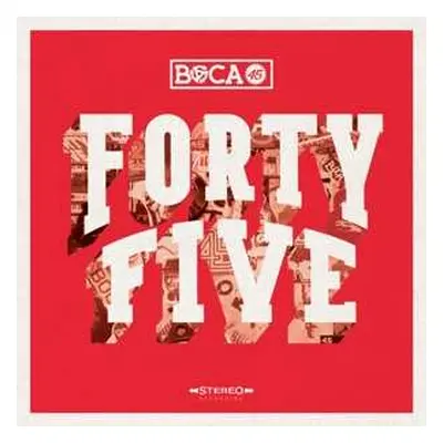 LP Boca 45: Forty Five