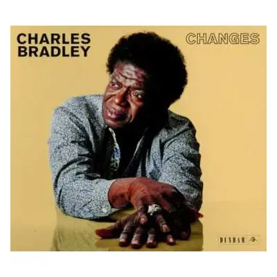 CD Charles Bradley: Changes