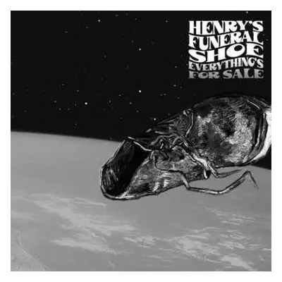 CD Henry's Funeral Shoe: Everything's For Sale