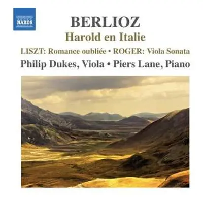 CD Kurt Roger: Philip Dukes & Piers Lane - Berlioz / Liszt / Roger