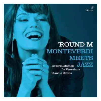 LP Claudio Monteverdi: Round M - Monteverdi Meets Jazz