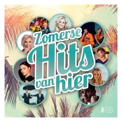 2CD Various: Zomerse Hits Van Hier