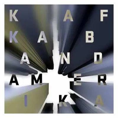 CD Kafka Band: Amerika