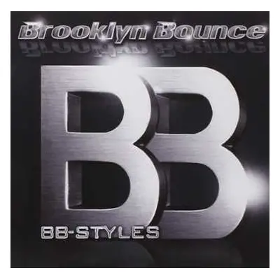 2CD Brooklyn Bounce: BB-Styles