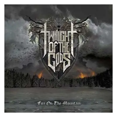 CD Twilight Of The Gods: Fire On The Mountain DIGI