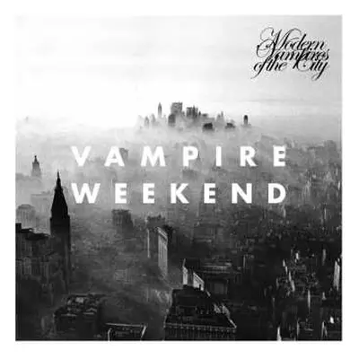 CD Vampire Weekend: Modern Vampires Of The City