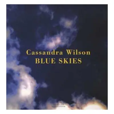 LP Cassandra Wilson: Blue Skies LTD