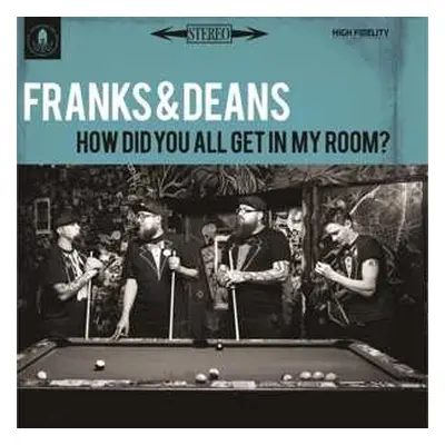 LP Franks & Deans: How Did You All Get In My Room? CLR