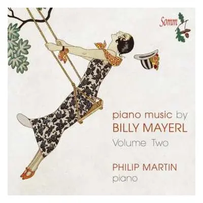 CD Billy Mayerl: Piano Music By Billy Mayerl Volume II