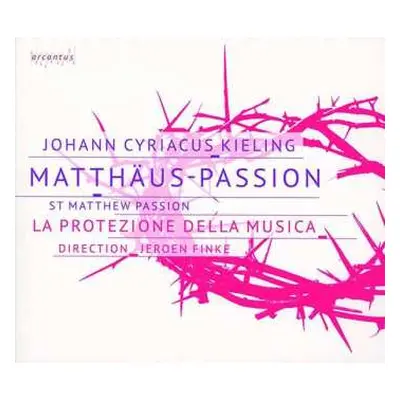 2CD La Protezione Della Musica: Matthäus Passion / St. Matthew Passion