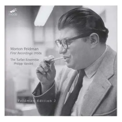 CD Morton Feldman: First Recordings: 1950s