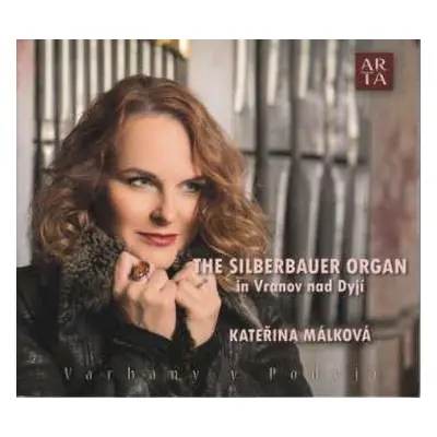 CD Georg Muffat: Katerina Malkova - The Silberbauer Organ In Vranov Nad Dyji