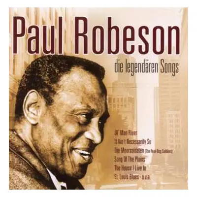 CD Paul Robeson: Die Legendären Songs