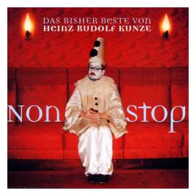 CD Heinz Rudolf Kunze: Nonstop – Das Bisher Beste Von Heinz Rudolf Kunze